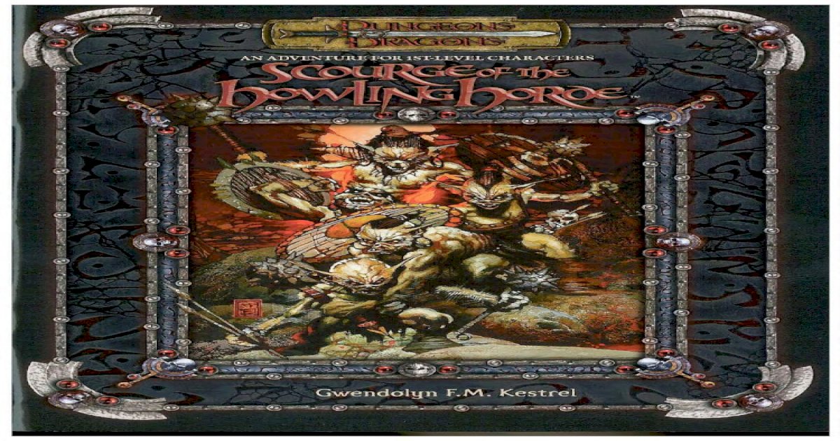 Details about   DUNGEONS & DRAGONS SCOURGE OF THE HOWLING HORDE MODULE WOTC D20 TSR RPG D&D 2006 