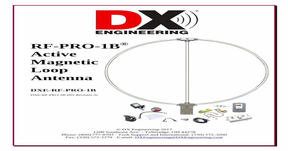 RF-PRO-1B Active Magnetic Loop - DX Engineering &middot; PDF fileRF-PRO-1B&reg;  Active Magnetic Loop ... Force his &ldquo;Moebius Strip Shielded Magnetic  Loop Antenna&rdquo; architecture outperforms - [PDF Document]