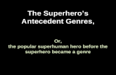 Antecedents of superheroes