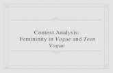 Context Analysis:  Femininity in  Vogue  and  Teen Vogue