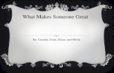 What Makes Someone Great