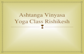 Ashtanga vinyasa yoga class rishikesh