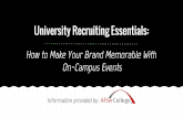 University Recruiting Essentials: How to Make Your Brand Memorable with On-Campus Events