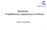 Ikebana - Traditional Japanese Culture