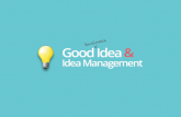 Good Idea & Idea Management