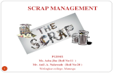 Scrap management