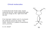 Chiral molecules