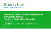 Barriers to Health Service Utilization by Immigrant Families  Raising a Child with a Disability