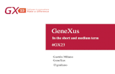 GeneXus en el corto y mediano plazo final
