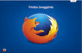 Firefox üveggömb - Milyen fejlesztések érkeznek a Firefox-ba?