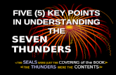 SEVEN THUNDERS FIVE (5) KEY POINTS IN UNDERSTANDING THE