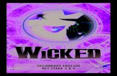 SECONDARY ENGLISH KEY STAGE 3 & 4 - Wicked .inspired by Wicked. ... SECONDARY ENGLISH 2. WICKED COMPREHENSION
