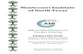 Montessori Institute of North .Montessori Institute of North Texas AMI Certified Montessori Teacher
