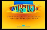 ASEAN Regional Guidelines on Competition Policy .global economy. The Guidelines on Competition Policy