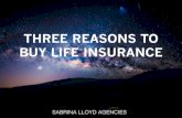 Three Reasons to Buy Life Insurance