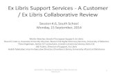Ex Libris Support Services - A Customer / Ex Libris ...· and bX and scheduled maintenance windows.