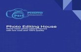 Photo Editing House