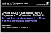 Critical issues in estimating human exposure to traffic related air pollution - advancing the assessment of road vehicle emissions estimates