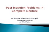 Post insertion problems in complete denture part i