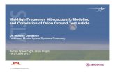 Mid-High Frequency Vibroacoustic Modeling and ...?Mid-High Frequency Vibroacoustic Modeling and Correlationand Correlation of Orion Ground Test ... (FEM -SEA) Models • Model ...