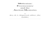 Freemasonry and the - Masonic L Freemasonry and The Ancient... · Mithraism: Freemasonry and the Ancient