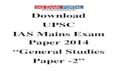 Download UPSC IAS Mains Exam Mains Exam Paper 2014 â€œGeneral Studies Paper -2â€‌ ... General Studies Test Series for IAS Mains Examination ... Solved papers of General Studies
