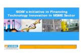 Promoting EE in MSME Cluster - Venture Center: Technology ... Empower MSME We Empower MSME . SIDBI – – Associates Credit ... Nodal agency for Govt. of India Schemes for MSME Sector–