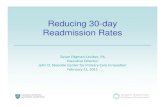 Reducing 30-day Readmission Rates - John D. Stoeckle Center for Primary Care Innovation 30-Day Readmission Rate: Definition • Readmission = total # of patients readmitted within