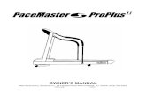 PaceMaster ProPlus II -   ProPlus II OWNERâ€™S MANUAL Manufactured by: Aerobics Inc., 34 Fairfield Place West Caldwell, NJ 07006 (973) 276-9700 PPII.DOC 12/02