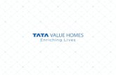 Tata Value Homes, a subsidiary of Tata Housing ... Value Homes, a subsidiary of Tata Housing Development Company Ltd, has been formed with a vision of improving the quality of lives