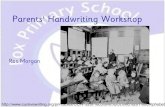 Parentsâ€™ Handwriting Workshop - fox.rbkc.sch.uk .continuous cursive. Its most important feature