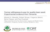 Farmer willingness to pay for quality bean seed ... willingness to pay for quality bean seed: Experimental evidence from Tanzania ... seed system for ... of seeds differ in seed ...