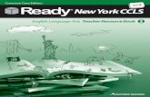 2014 New York CCLS -   Language Arts Teacher Resource Book 2 New York CCLS ... L.2.1.b, 4.d, 5.a, 6 Lesson 12: Text Features, Part 2 (Glossaries ... Ready integrates Speaking ...