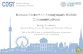 Human factors in anonymous mobile communications (Requirements) FormaveUser Studies ... %a%Usability%Evalua0on%of%the%Tor%Browser% : ... Human factors in anonymous mobile communications