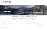 Rail PPP Critical Success Factors Focus: Greenfield Rail ... PPP Critical Success Factors Focus: Greenfield Rail Projects ... Our services are critical to the development of rail ...
