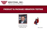 Package Vibration Testing - Westpak   PACKAGE VIBRATION TESTING ... (springs), A/A plots – Design for Vibration 3 . ... RESULTS IN “FREE VIBRATION” OF THE MASS
