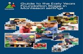 MONTESSORI Montessori settings to EYFS in Montessori...آ  have put into this document. The Montessori