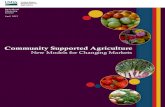 Community Supported Agriculture . Recommended Citation: Timothy Woods, Matthew Ernst, and Debra Tropp. Community Supported Agriculture – New . Models for