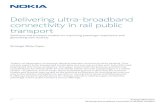 Delivering ultra-broadband connectivity in rail public ... 2 Strategic White Paper Delivering ultra-broadband