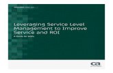 Leveraging Service Level Management to Improve .Leveraging Service Level Management to ... early