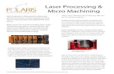 Laser Processing & Micro Machining - .Laser Processing & Micro Machining ... focusing a laser source
