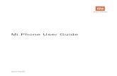 Mi Phone User Guide - Xiaomi Store Pakistan .This user guide may differ from actual phone due ...
