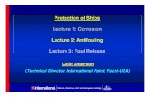 Protection of Ships Lecture 1: Corrosion Lecture 2 ...· Lecture 1: Corrosion Lecture 2: Antifouling