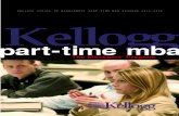KELLOGG SCHOOL OF MANAGEMENT PART-TIME MBA PROGRAM .KELLOGG SCHOOL OF MANAGEMENT PART-TIME MBA PROGRAM