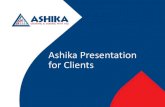 Ashika Presentation for .Ashika Stock Broking Ltd. (Member : NSE, BSE, MCX-SX, DP: CDSL & NSDL, Mutual