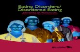 Eating Disorders / Disordered Eating - of eating disorders include anorexia nervosa, bulimia nervosa,