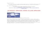 STREET DRUGS AND CLUB DRUGS .The PPD will keep your call confidential. When calling, 978-464-2928,