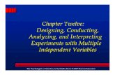 Chapter Twelve: Designing, Conducting, Analyzing, and ...    Designing, Conducting, Analyzing,
