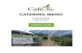 CATERING MENU - Rio Salado .Pricing: Catering prices are listed on the on-line Café @ Rio catering