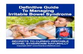 Definitive Guide To Managing Irritable Bowel Syndrome .Irritable bowel syndrome is something that